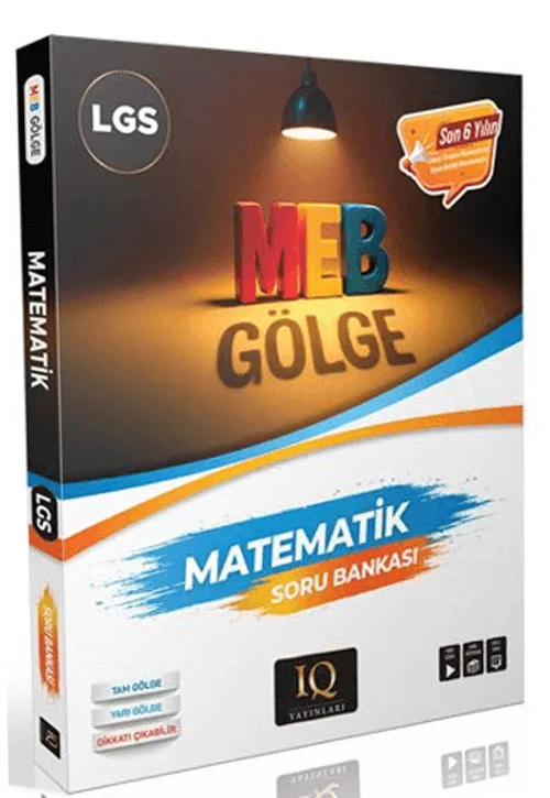 LGS Gölge Matematik Soru Bankası IQ Yayınları